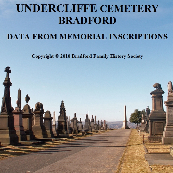 CD 20 : Undercliffe Cemetery, Bradford - Data from Memorial Inscriptions