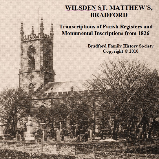CD 22 : Wilsden St Matthew’s Parish Church - Transcriptions of Parish registers and Monumental Inscriptions